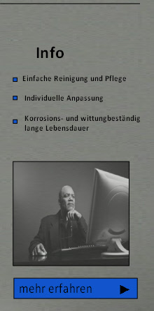    Einfache Reinigung und Pflege
    
    Individuelle Anpassung
    
    Korrosions- und wittungbestndig
    lange Lebensdauer

    